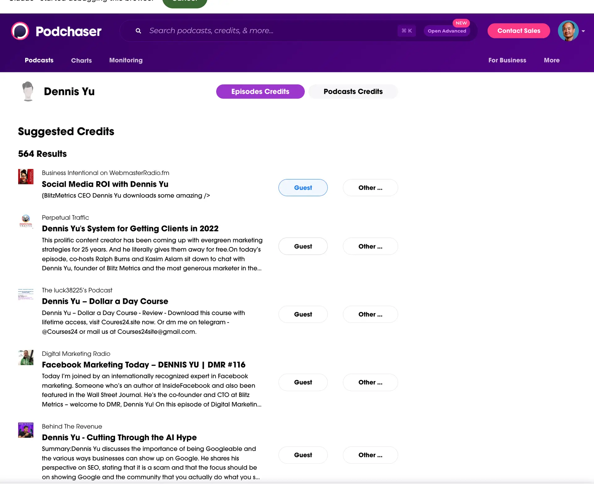 Podchaser Suggested Credits screen showing 564 results for Dennis Yu with podcast episodes to review and confirm
