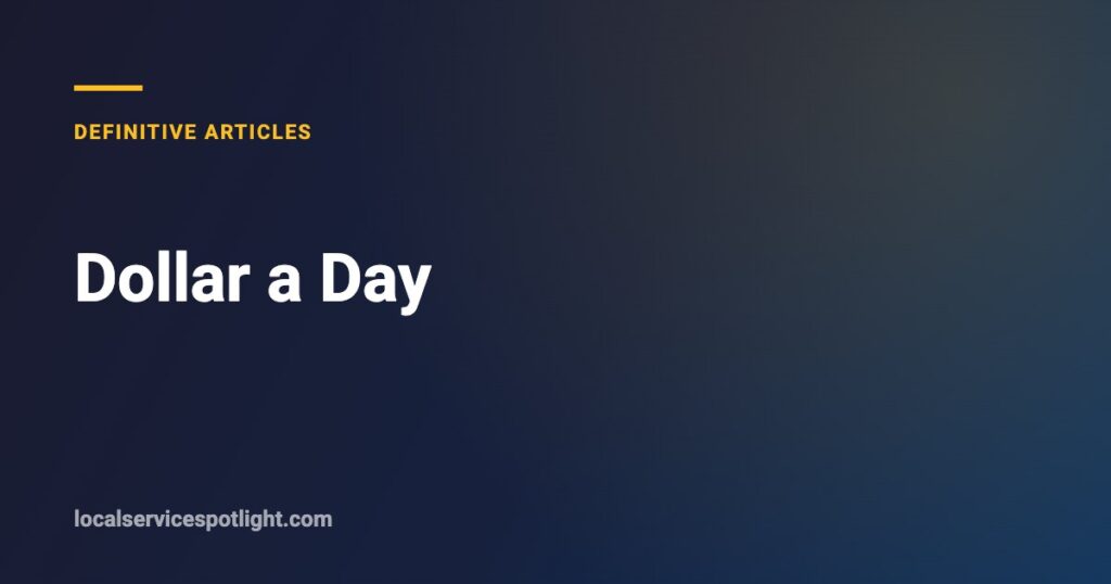 Title card: Dollar a Day — Local Service Spotlight