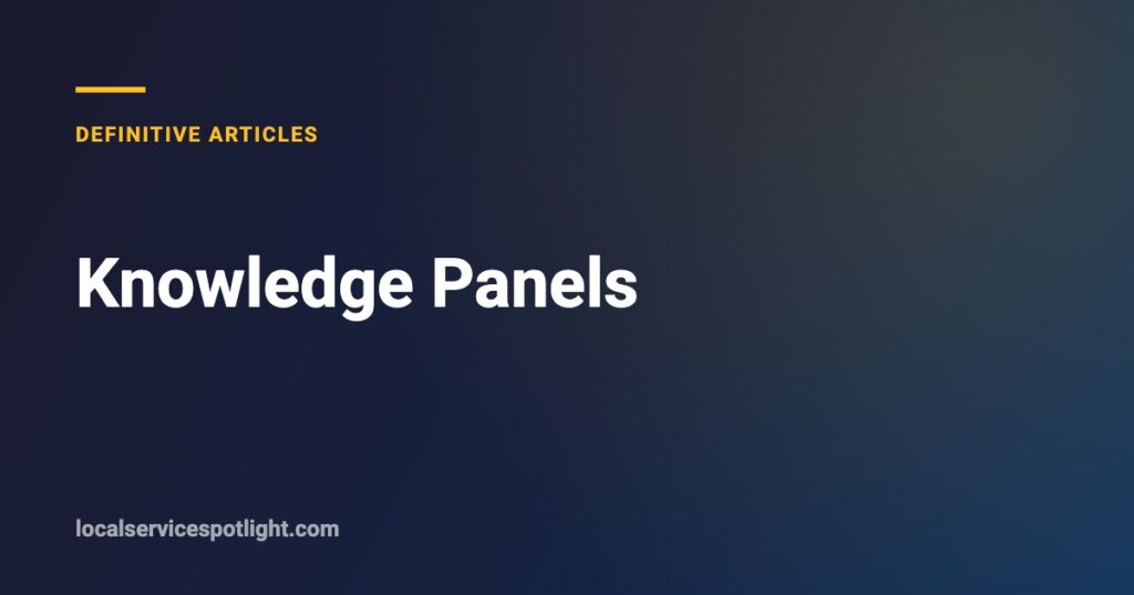Title card: Knowledge Panels — Local Service Spotlight