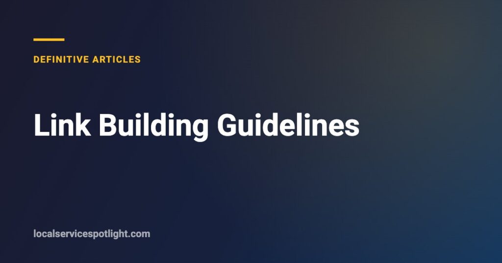 Title card: Link Building Guidelines — Local Service Spotlight