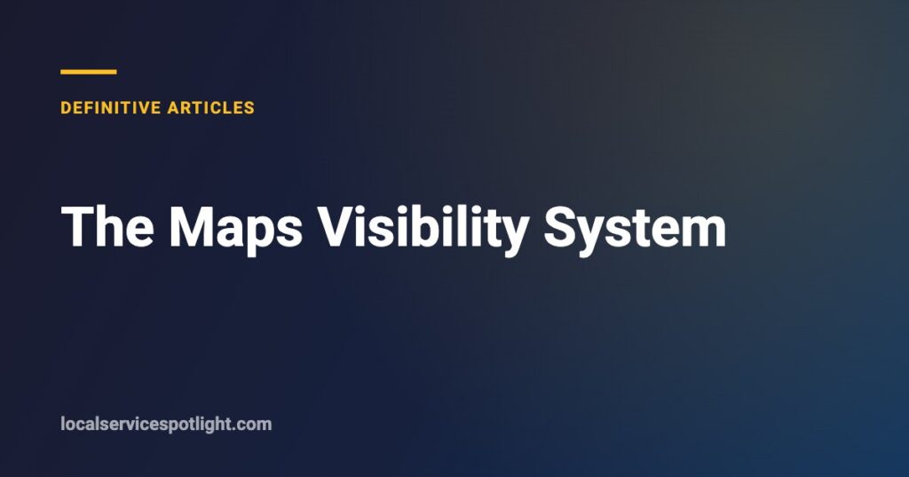Title card: The Maps Visibility System definitive article