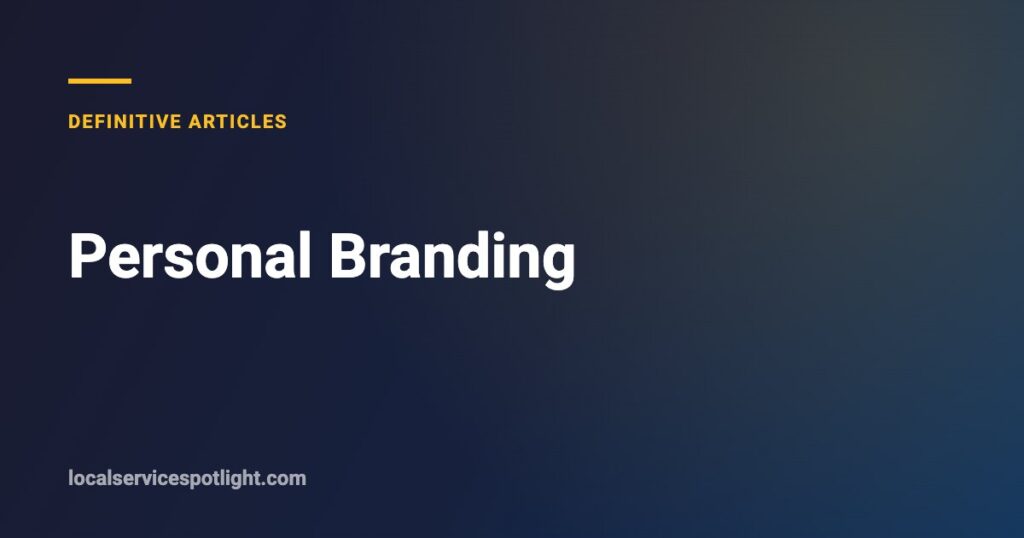 Title card: Personal Branding — Local Service Spotlight